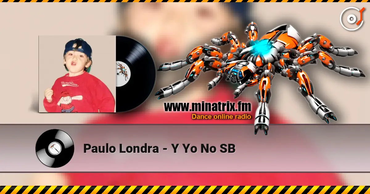 Paulo Londra - Y Yo No SВ écouter en ligne en haute qualité | Minatrix.FM