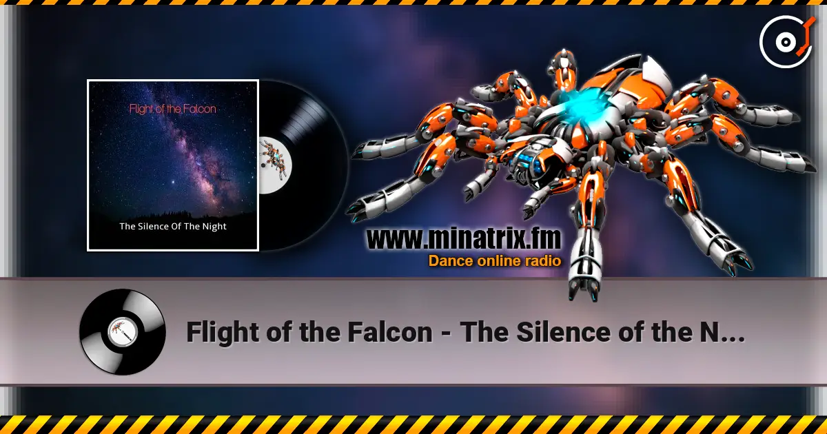 Flight of the Falcon - The Silence of the Night écouter en ligne en haute qualité | Minatrix.FM