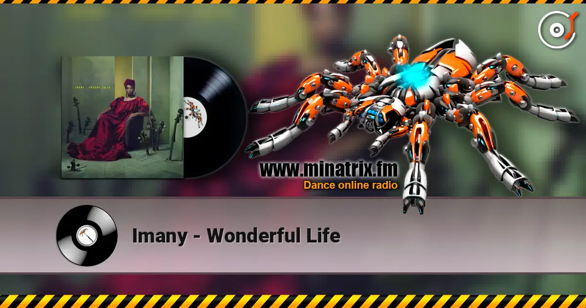 Imany - Wonderful Life écouter en ligne en haute qualité | Minatrix.FM