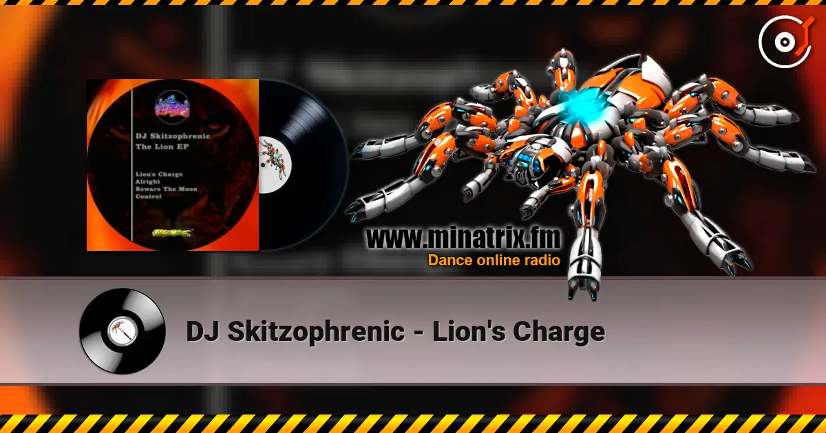 DJ Skitzophrenic - Lion's Charge écouter en ligne en haute qualité | Minatrix.FM
