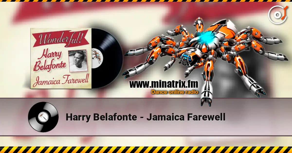 Harry Belafonte - Jamaica Farewell écouter en ligne en haute qualité | Minatrix.FM