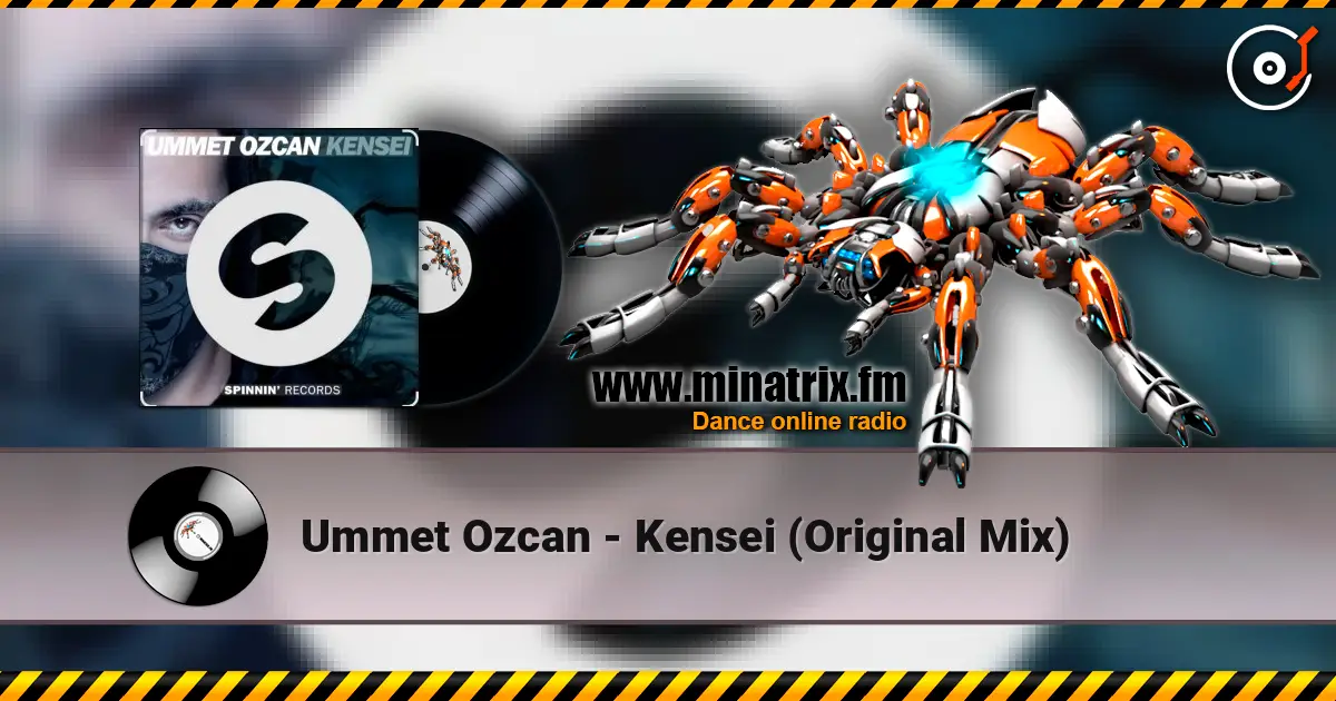 Ummet Ozcan - Kensei (Original Mix) écouter en ligne en haute qualité | Minatrix.FM