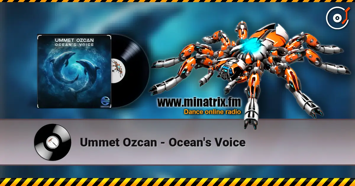 Ummet Ozcan - Ocean's Voice écouter en ligne en haute qualité | Minatrix.FM