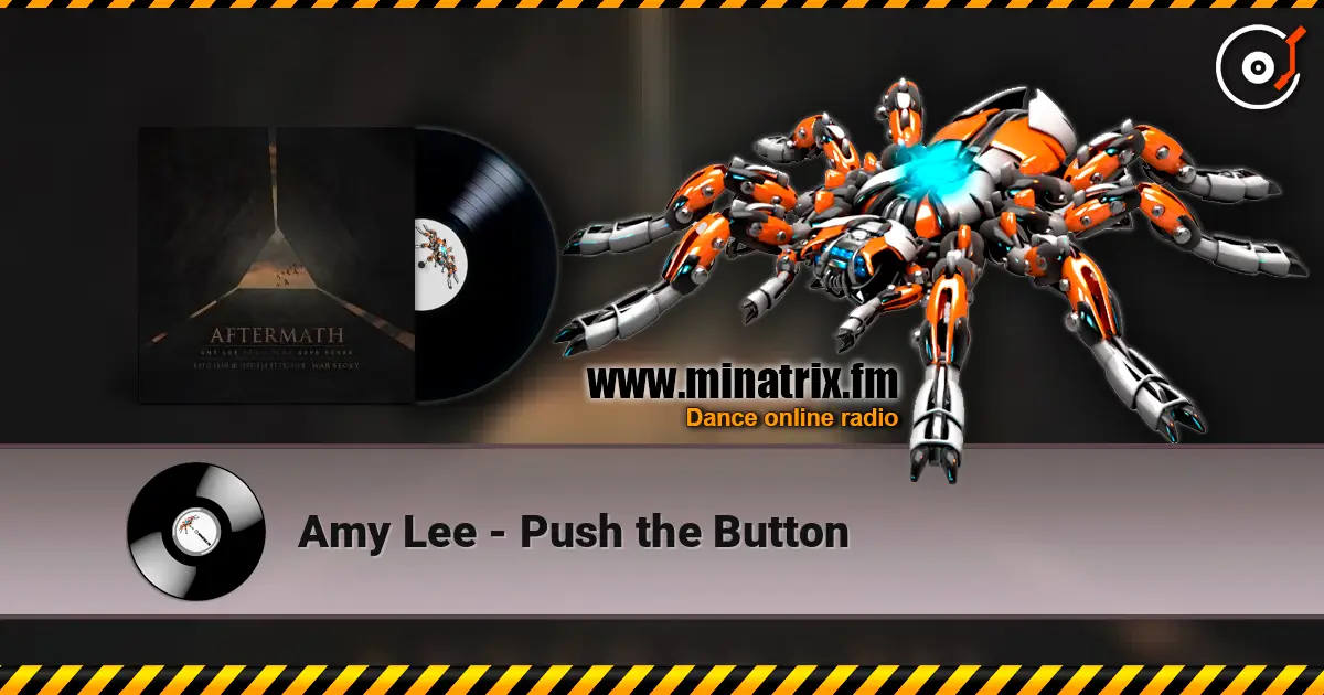 Amy Lee - Push the Button écouter en ligne en haute qualité | Minatrix.FM