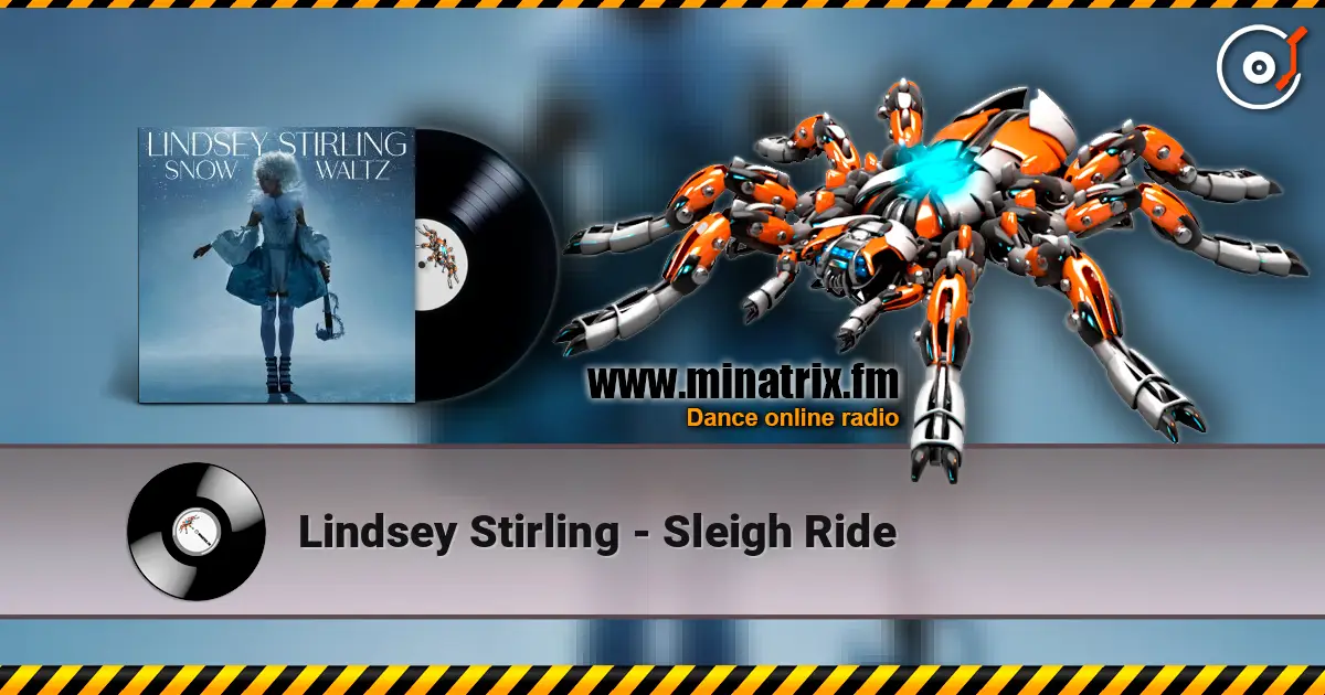 Lindsey Stirling - Sleigh Ride écouter en ligne en haute qualité | Minatrix.FM