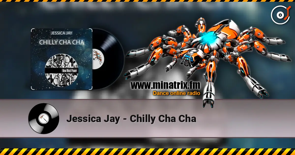 Jessica Jay - Chilly Cha Cha écouter en ligne en haute qualité | Minatrix.FM