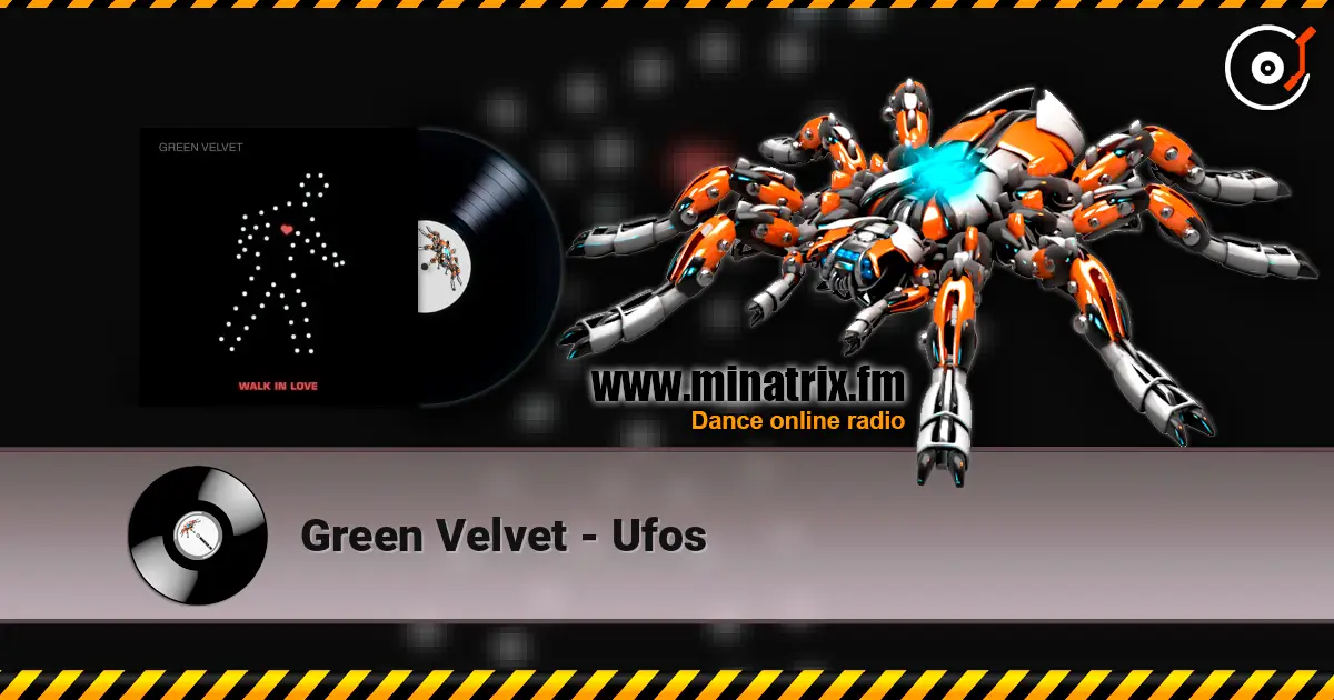 Green Velvet - Ufos écouter en ligne en haute qualité | Minatrix.FM