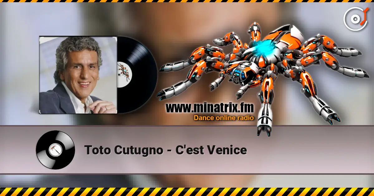 Toto Cutugno - C'est Venice écouter en ligne en haute qualité | Minatrix.FM