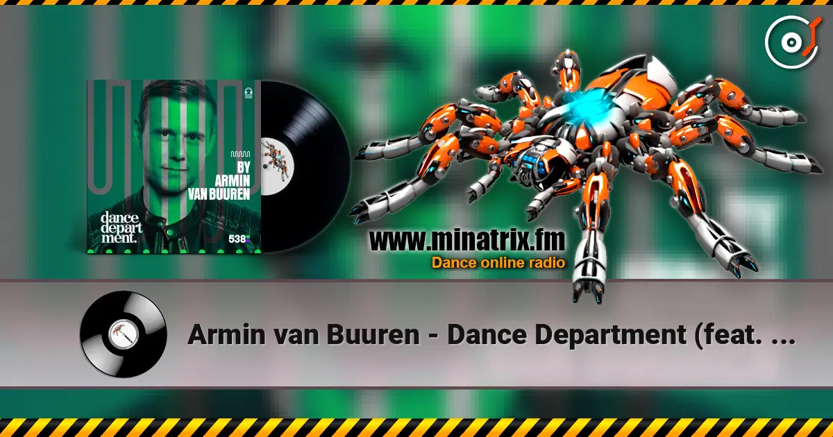 Armin van Buuren - Dance Department (feat. Hardwell 13 September 2025) écouter en ligne en haute qualité | Minatrix.FM