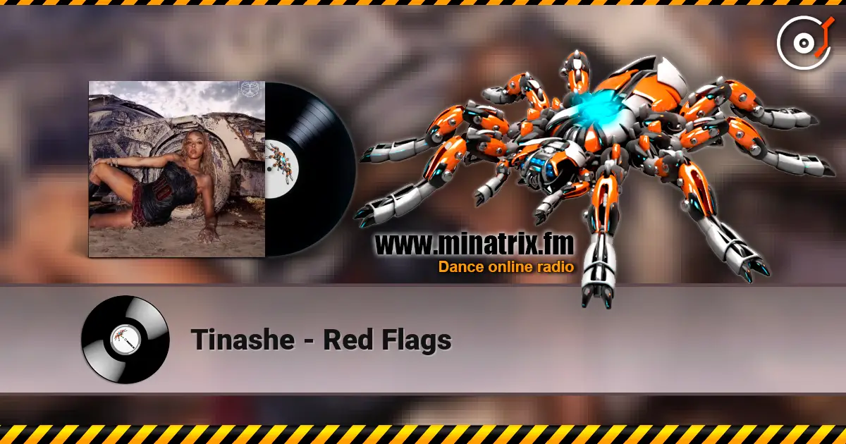 Tinashe - Red Flags écouter en ligne en haute qualité | Minatrix.FM