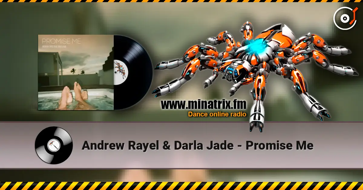 Andrew Rayel & Darla Jade - Promise Me écouter en ligne en haute qualité | Minatrix.FM
