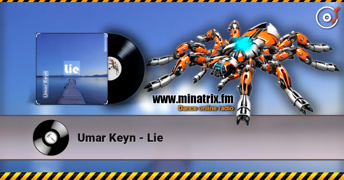 Umar Keyn - Lie écouter en ligne en haute qualité | Minatrix.FM