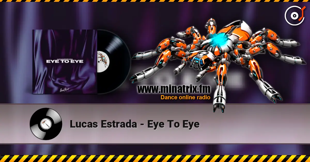 Lucas Estrada - Eye To Eye écouter en ligne en haute qualité | Minatrix.FM
