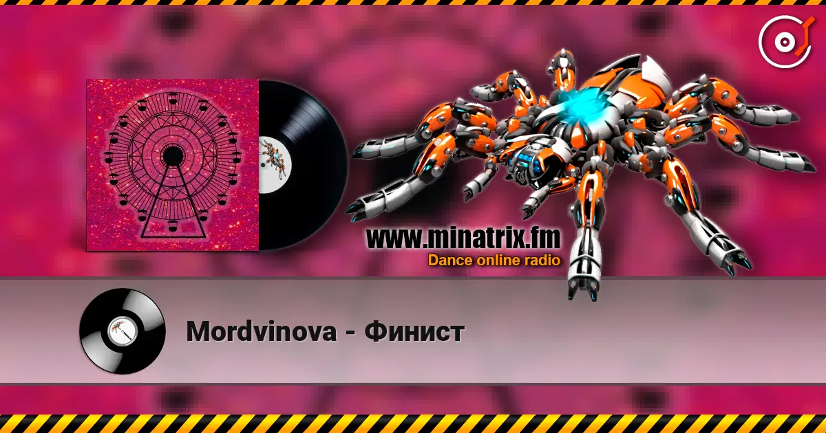 Mordvinova - Финист écouter en ligne en haute qualité | Minatrix.FM