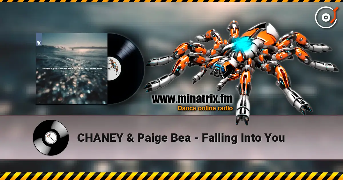 CHANEY & Paige Bea - Falling Into You écouter en ligne en haute qualité | Minatrix.FM