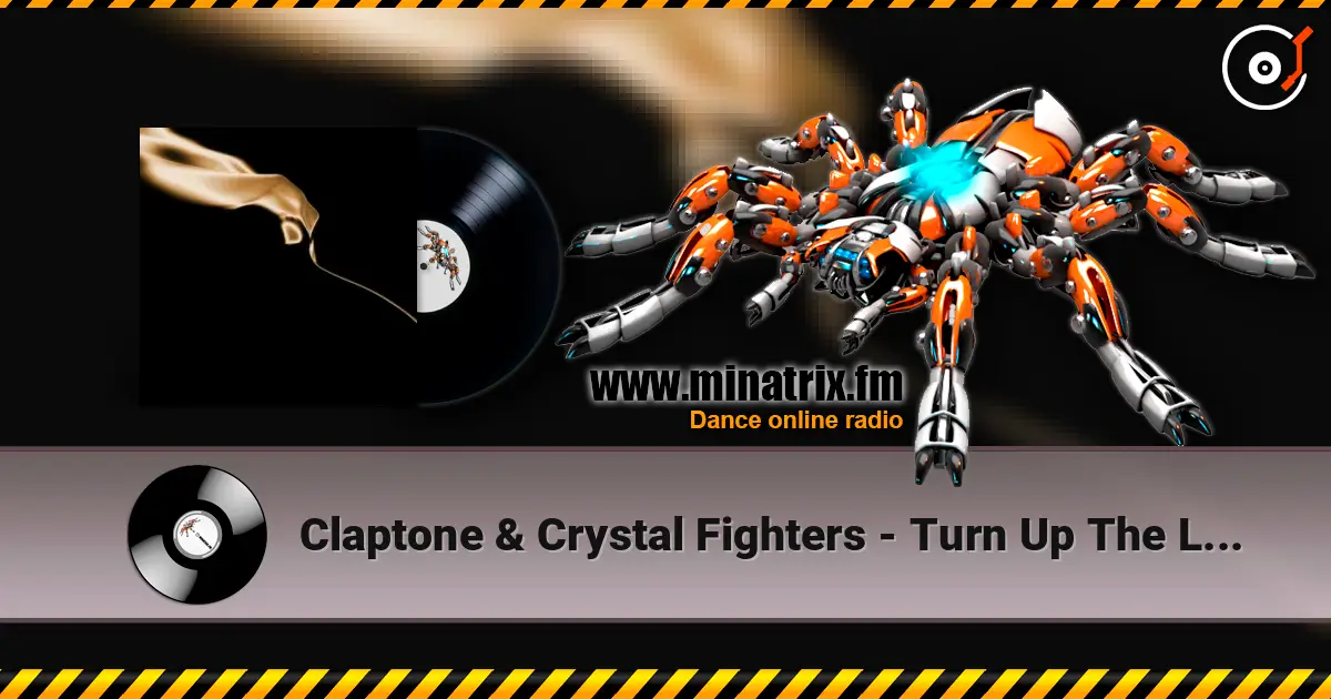 Claptone & Crystal Fighters - Turn Up The Love (Club Mix Edit) écouter en ligne en haute qualité | Minatrix.FM