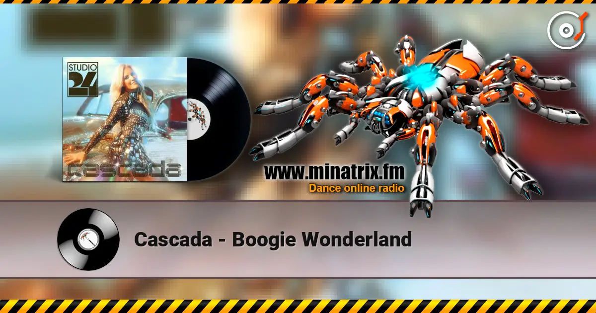 Cascada - Boogie Wonderland écouter en ligne en haute qualité | Minatrix.FM
