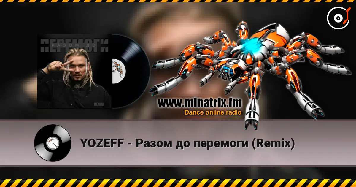 YOZEFF - Разом до перемоги (Remix) écouter en ligne en haute qualité | Minatrix.FM