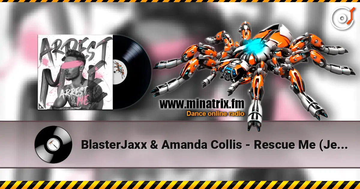 BlasterJaxx & Amanda Collis - Rescue Me (Jeffrey Sutorius Remix) écouter en ligne en haute qualité | Minatrix.FM