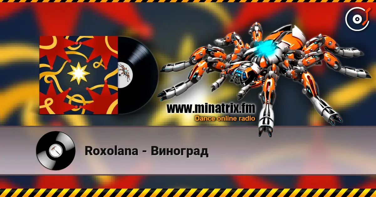 Roxolana - Виноград écouter en ligne en haute qualité | Minatrix.FM