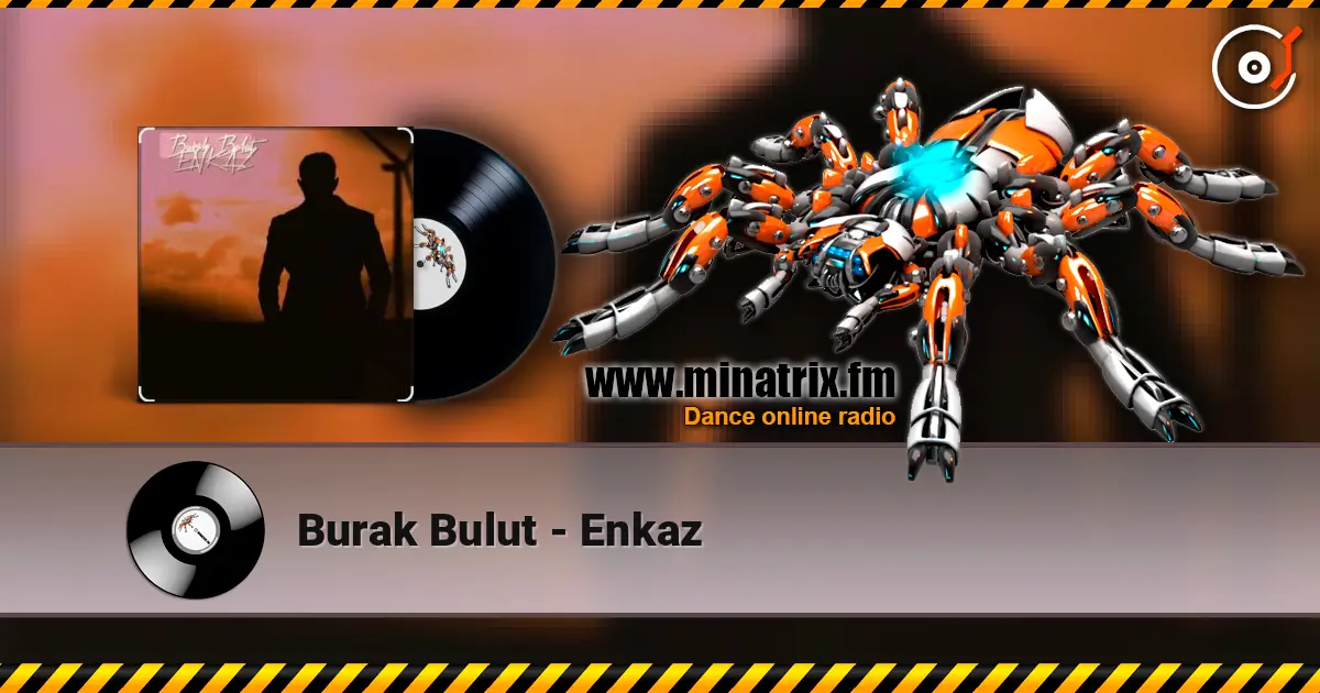 Burak Bulut - Enkaz écouter en ligne en haute qualité | Minatrix.FM