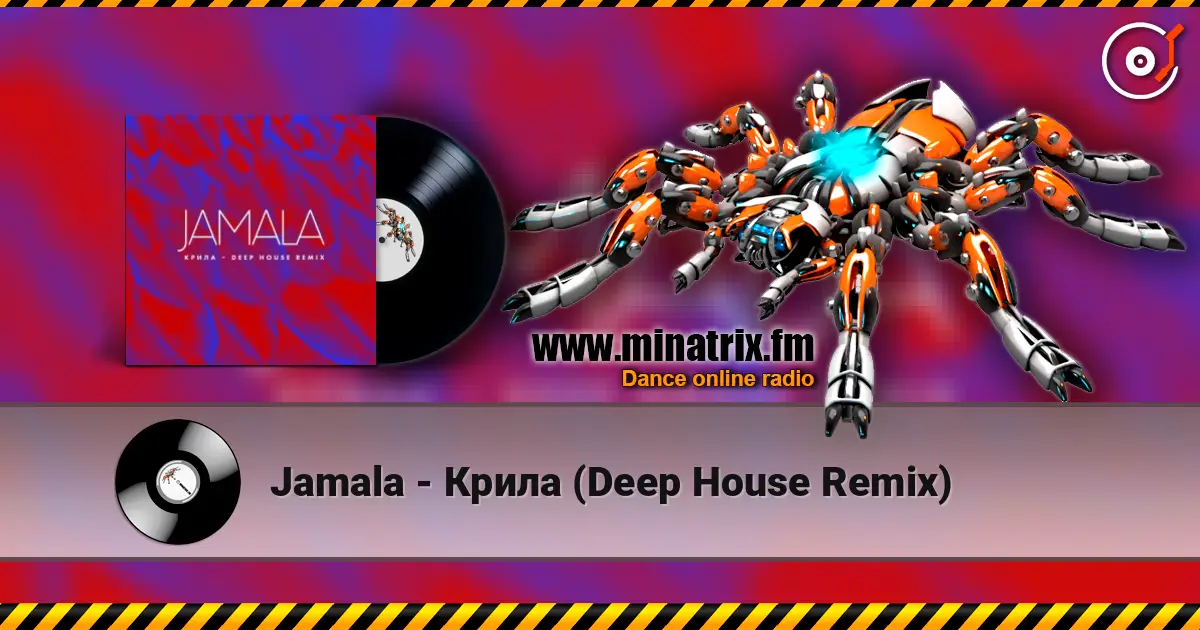 Jamala - Крила (Deep House Remix) écouter en ligne en haute qualité | Minatrix.FM