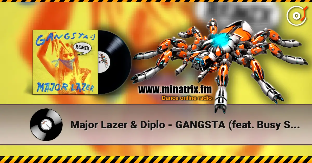 Major Lazer & Diplo - GANGSTA (feat. Busy Signal & Kybba) [America Foster Freestyle] écouter en ligne en haute qualité | Minatrix.FM
