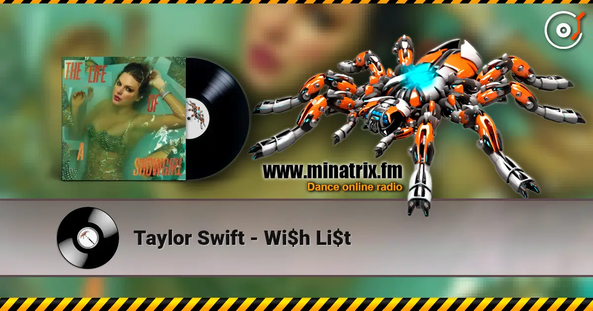Taylor Swift - Wi$h Li$t écouter en ligne en haute qualité | Minatrix.FM