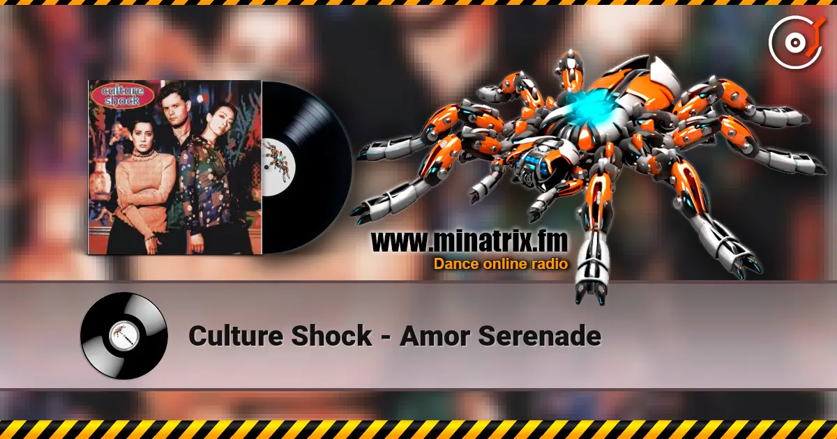 Culture Shock - Amor Serenade écouter en ligne en haute qualité | Minatrix.FM