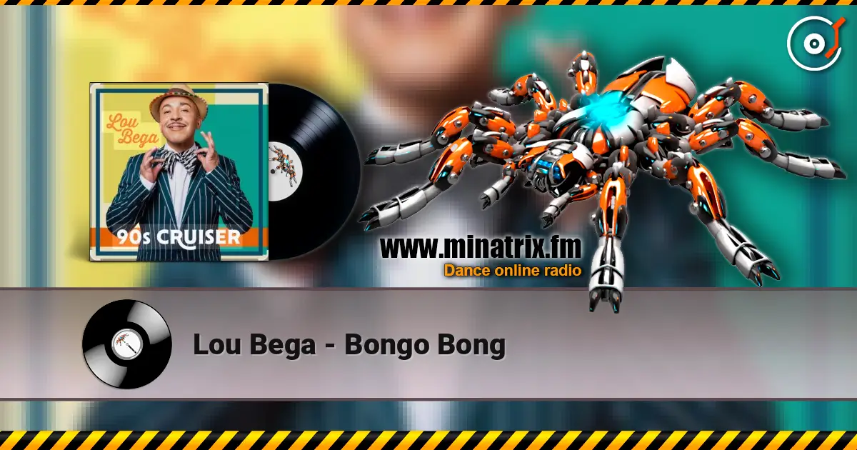Lou Bega - Bongo Bong écouter en ligne en haute qualité | Minatrix.FM