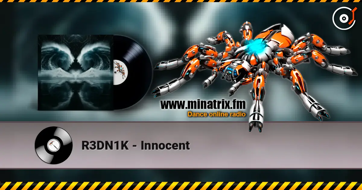 R3DN1K - Innocent écouter en ligne en haute qualité | Minatrix.FM