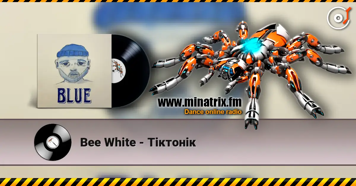 Bee White - Тіктонік écouter en ligne en haute qualité | Minatrix.FM
