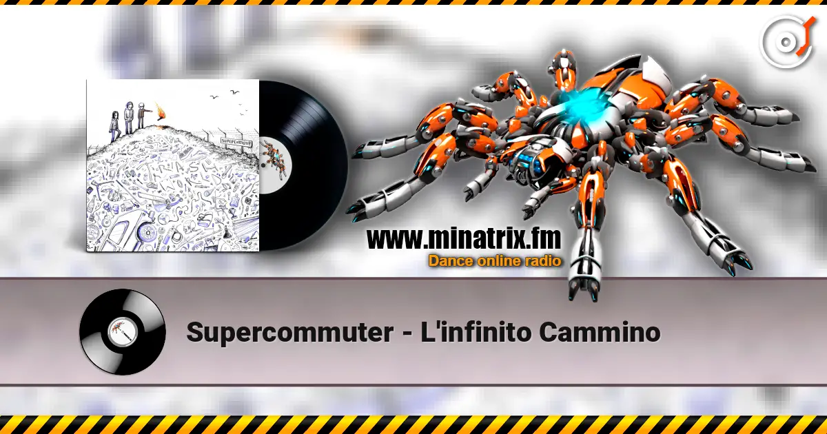 Supercommuter - L'infinito Cammino écouter en ligne en haute qualité | Minatrix.FM