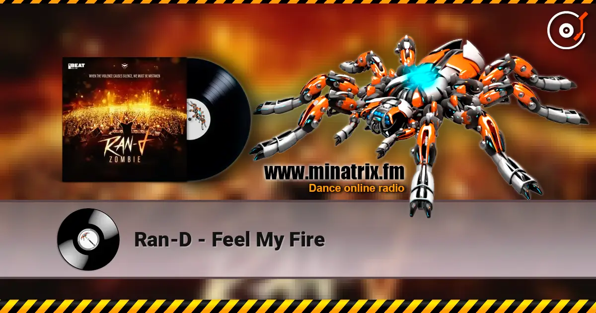 Ran-D - Feel My Fire écouter en ligne en haute qualité | Minatrix.FM