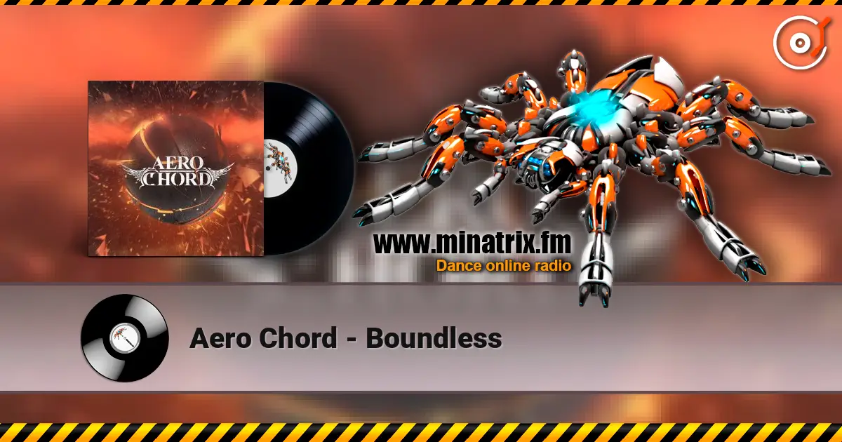 Aero Chord - Boundless écouter en ligne en haute qualité | Minatrix.FM