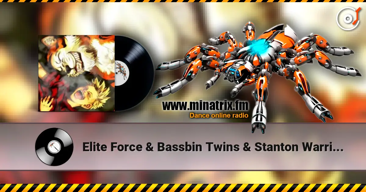 Elite Force & Bassbin Twins & Stanton Warriors - Rhythm Rocks the Blue écouter en ligne en haute qualité | Minatrix.FM