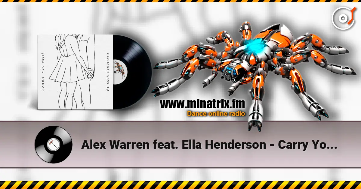 Alex Warren feat. Ella Henderson - Carry You Home écouter en ligne en haute qualité | Minatrix.FM