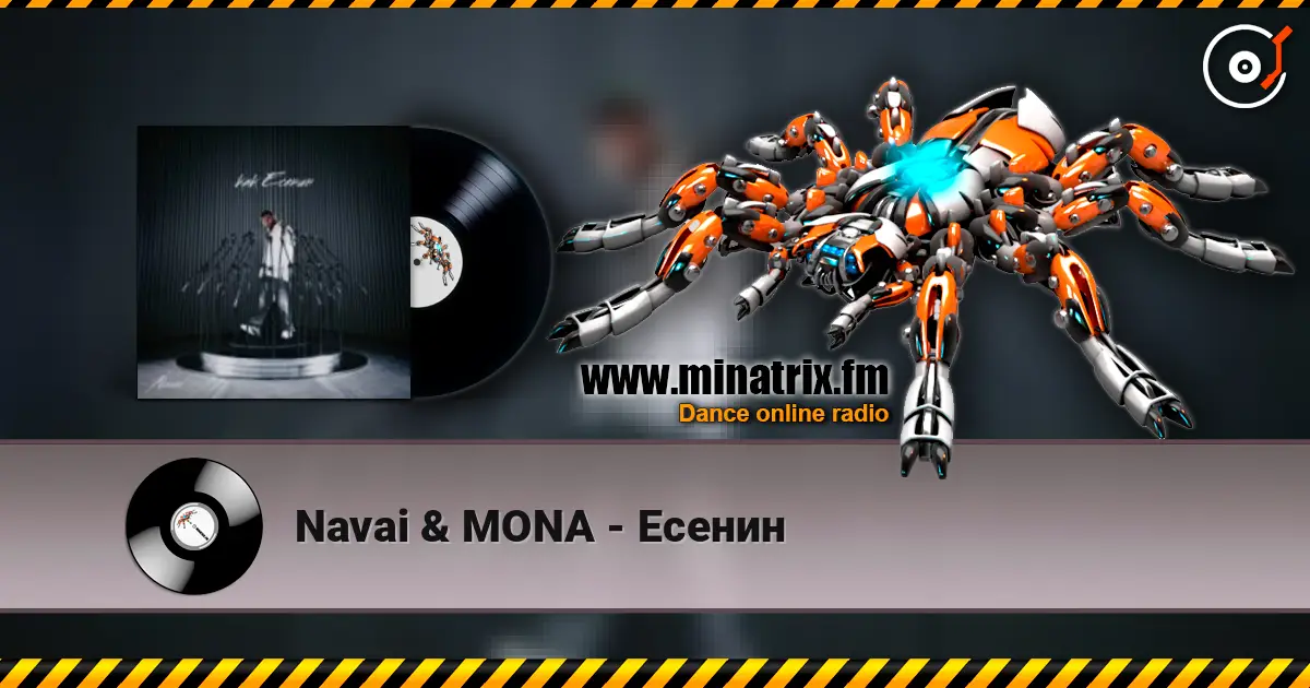 Navai & MONA - Есенин écouter en ligne en haute qualité | Minatrix.FM