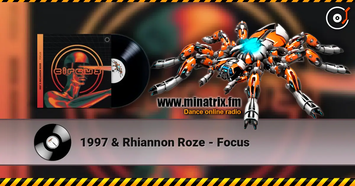 1997 & Rhiannon Roze - Focus écouter en ligne en haute qualité | Minatrix.FM