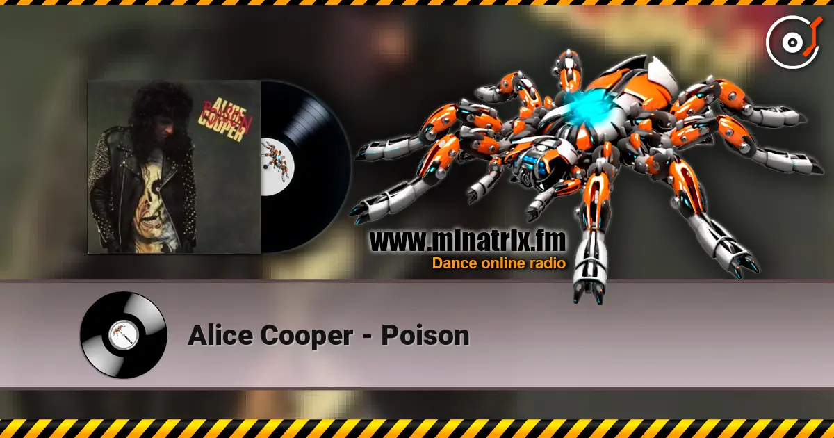 Alice Cooper - Poison écouter en ligne en haute qualité | Minatrix.FM