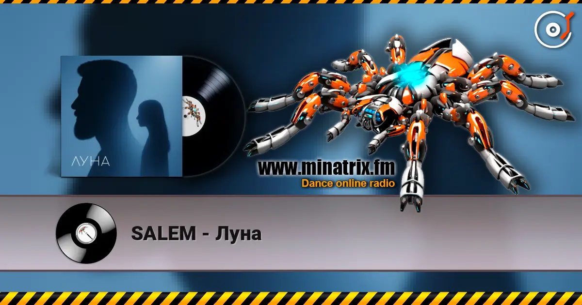 SALEM - Луна écouter en ligne en haute qualité | Minatrix.FM