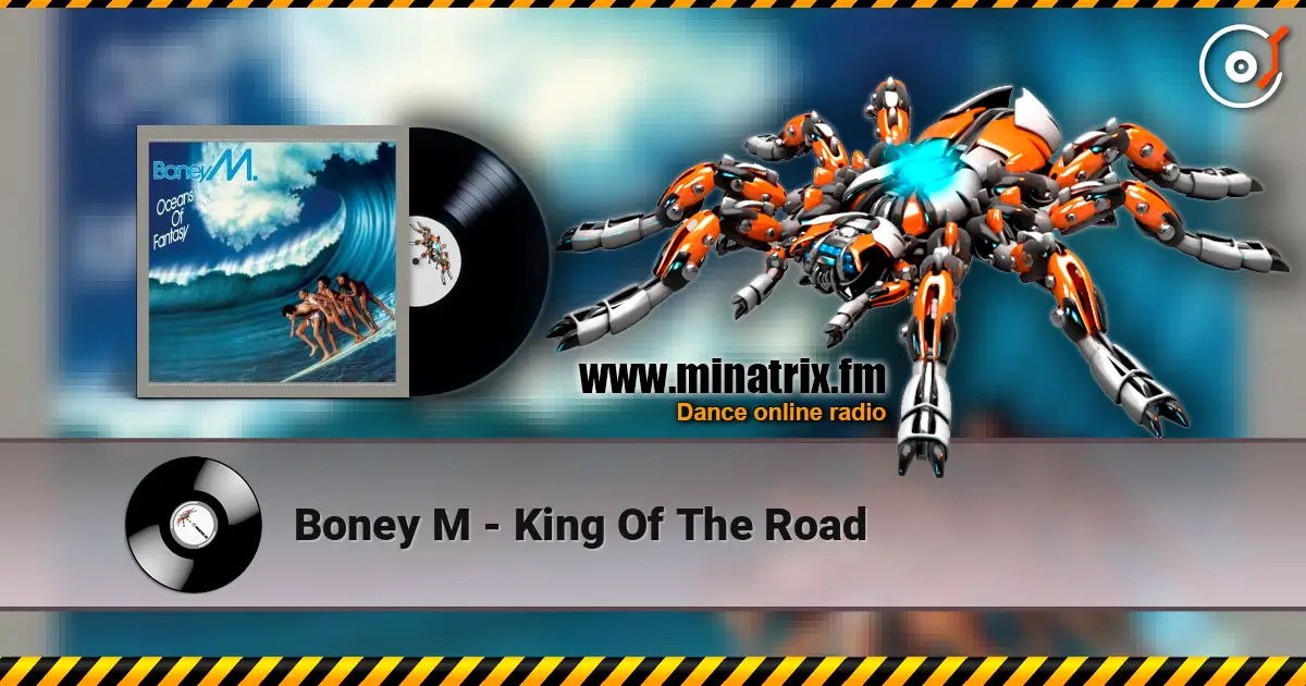 Boney M - King Of The Road écouter en ligne en haute qualité | Minatrix.FM