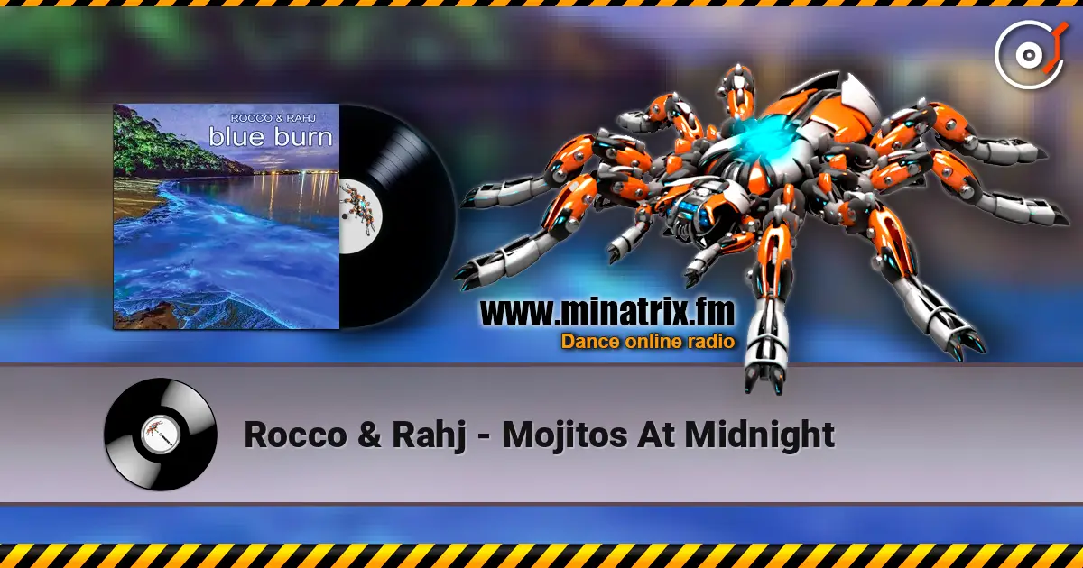 Rocco & Rahj - Mojitos At Midnight écouter en ligne en haute qualité | Minatrix.FM