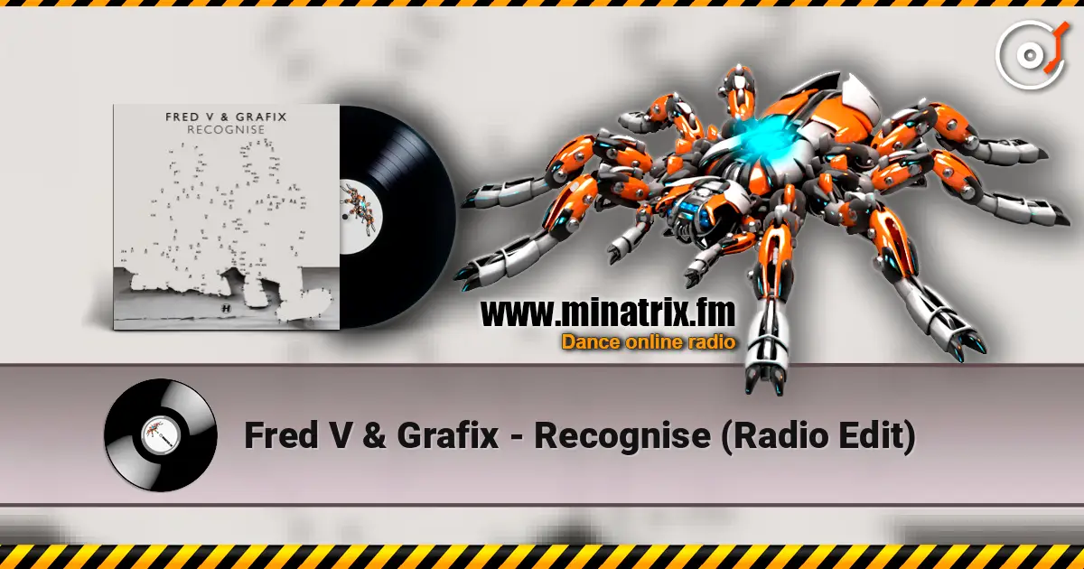 Fred V & Grafix - Recognise (Radio Edit) écouter en ligne en haute qualité | Minatrix.FM
