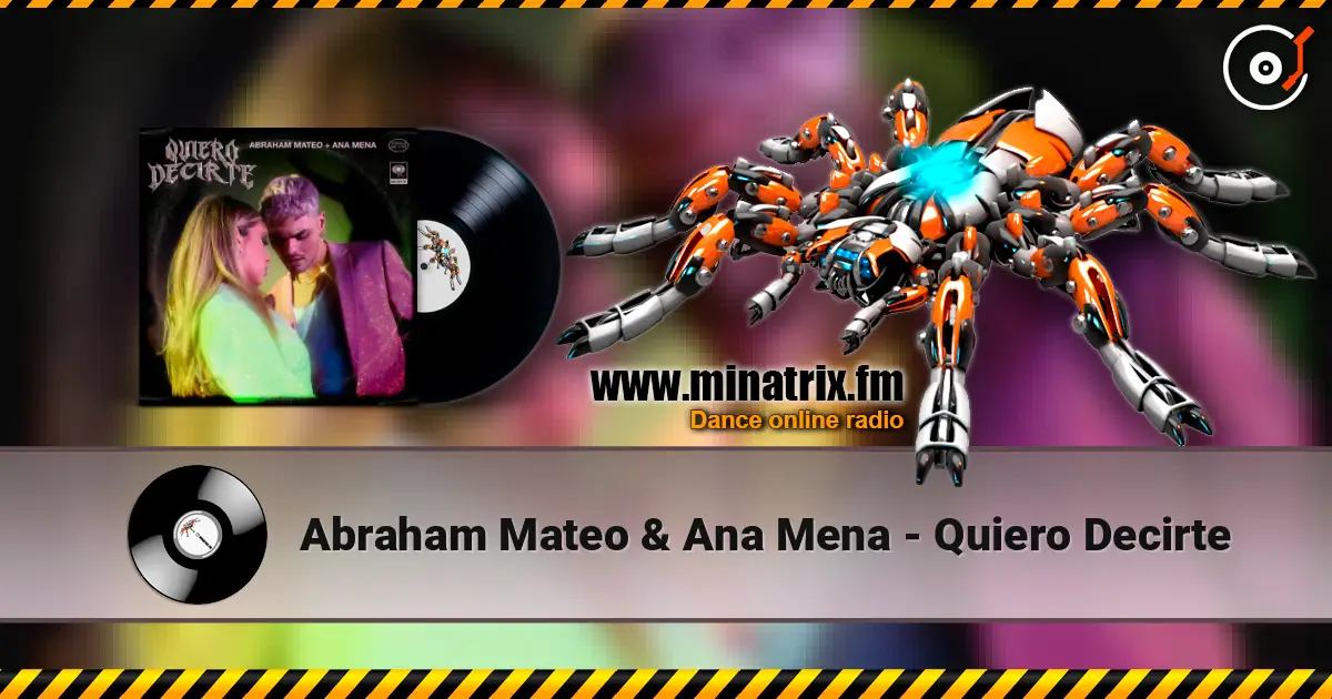 Abraham Mateo & Ana Mena - Quiero Decirte écouter en ligne en haute qualité | Minatrix.FM