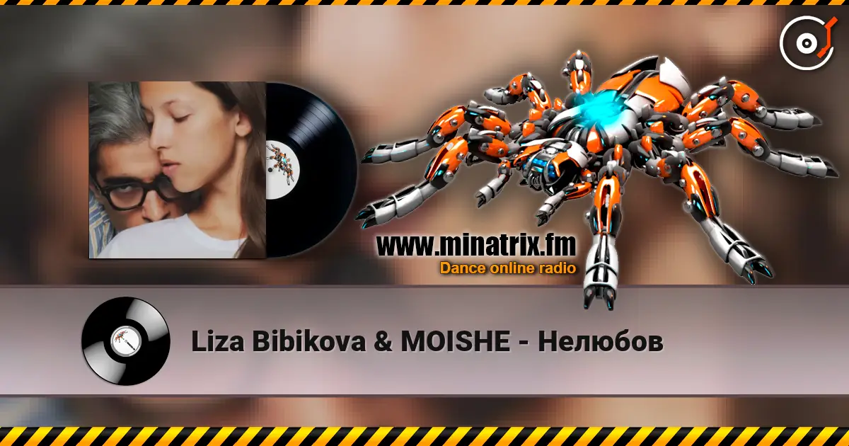 Liza Bibikova & MOISHE - Нелюбов écouter en ligne en haute qualité | Minatrix.FM