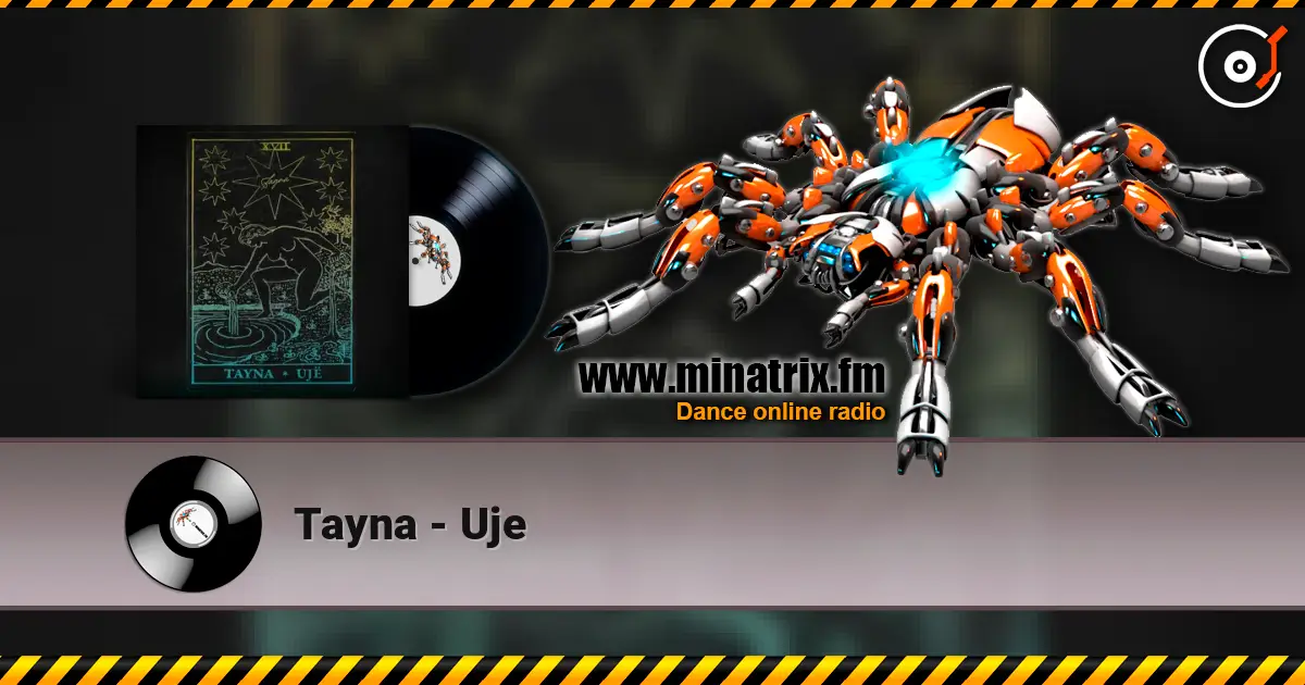 Tayna - Uje écouter en ligne en haute qualité | Minatrix.FM