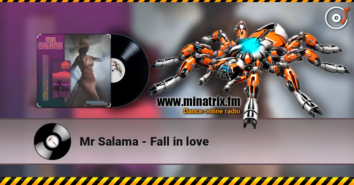 Mr Salama - Fall in love écouter en ligne en haute qualité | Minatrix.FM