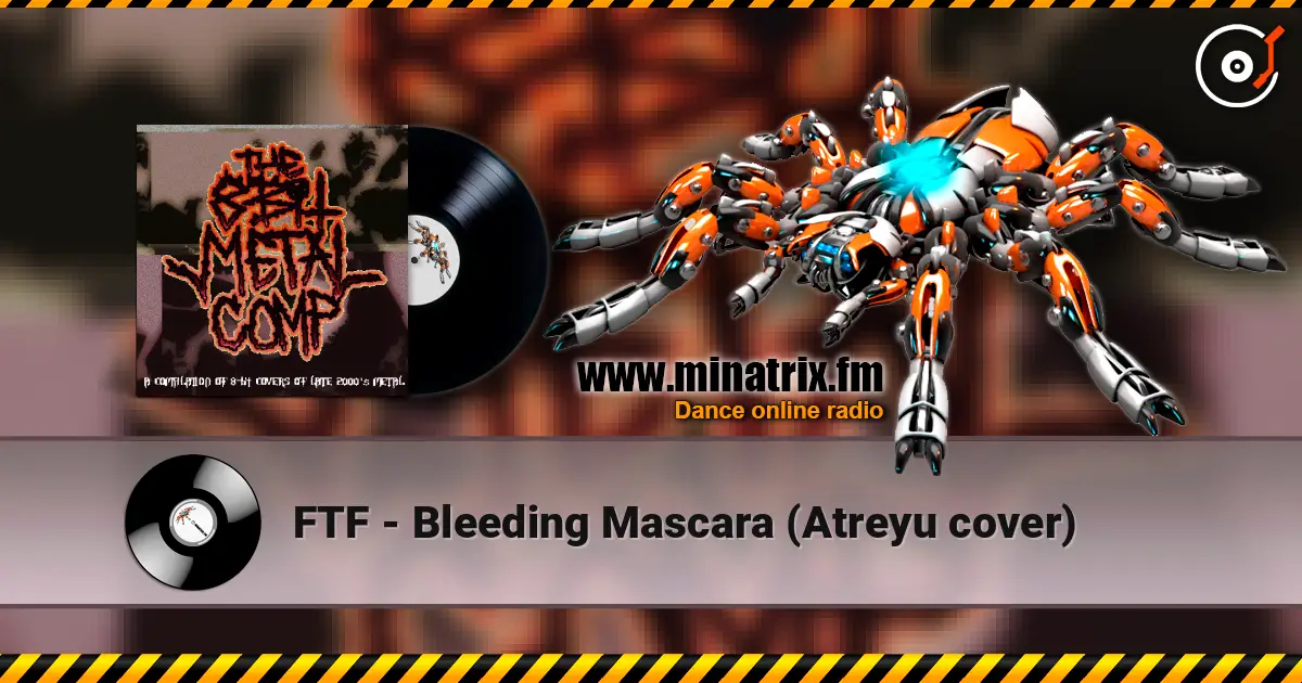 FTF - Bleeding Mascara (Atreyu cover) écouter en ligne en haute qualité | Minatrix.FM