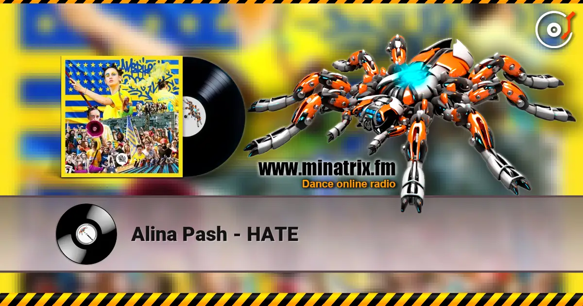 Alina Pash - HATE écouter en ligne en haute qualité | Minatrix.FM